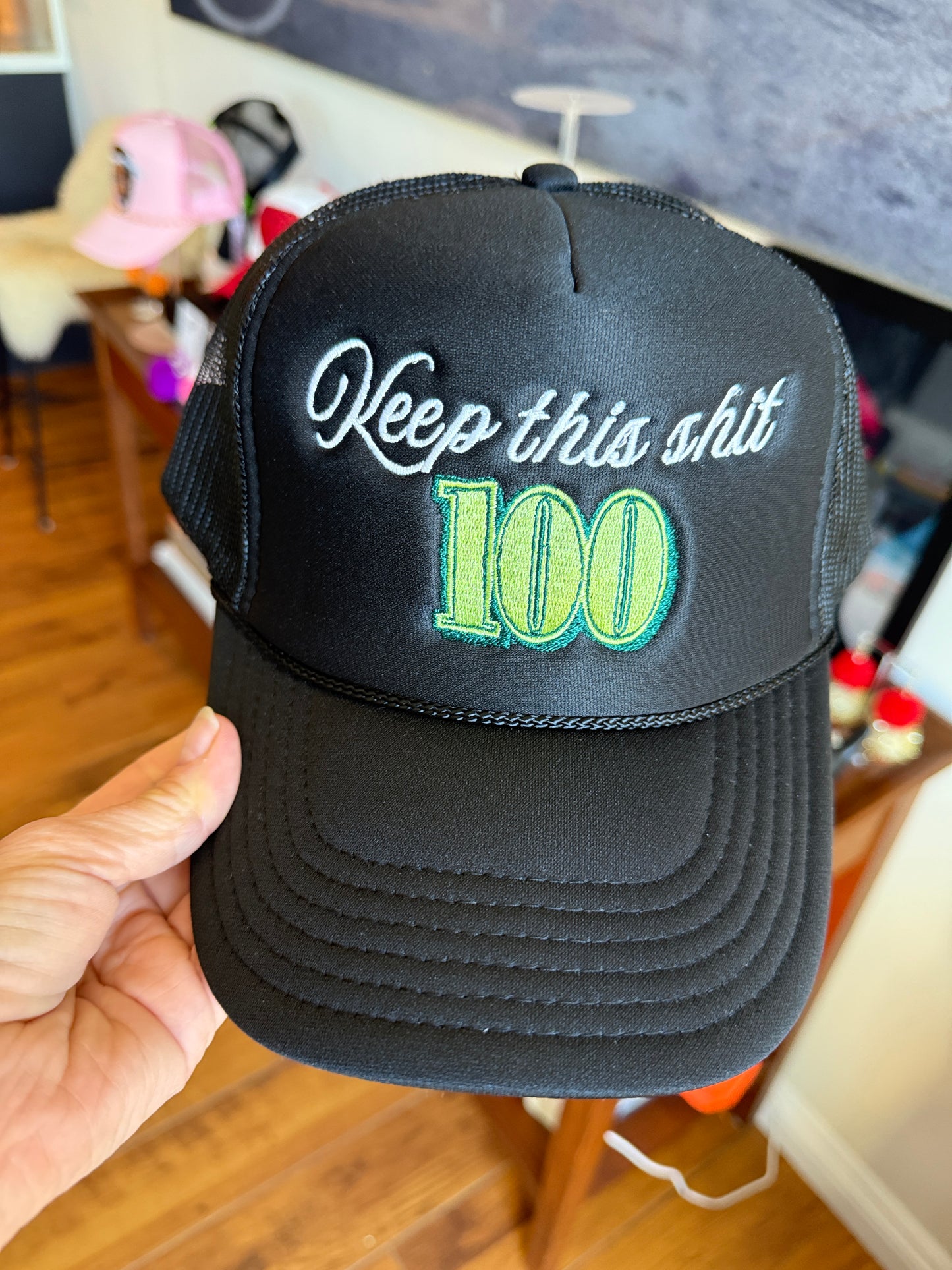 Keep this Shit 100 black Trucker Hat